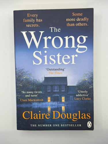 The wrong sister - -, claire