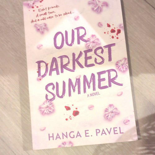 Our darkest summer - darkest, by