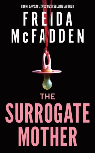 Freida mcfadden the - the, surrogate