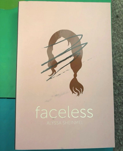 Faceless alyssa sheinmel - by,