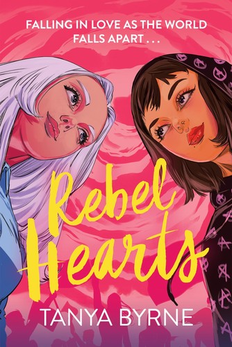 Rebel hearts tanya byrne - byrne, young