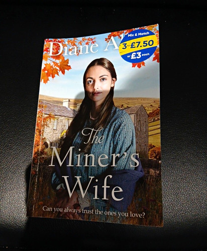 The miner wife diane - the,