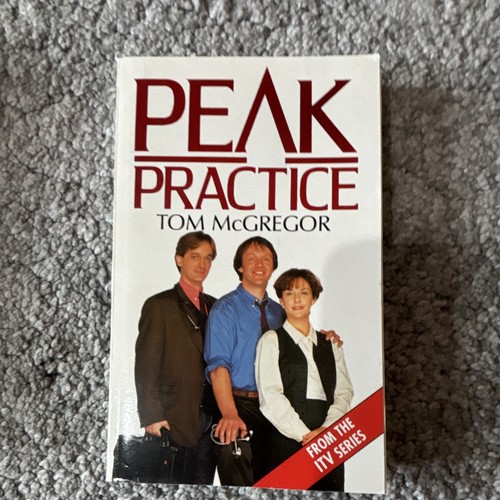 Peak practice tom mcgregor - peak,
