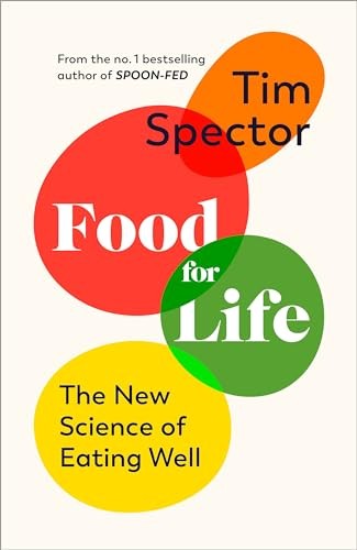 Food for life the - life:, new