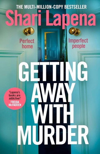 Getting away with - away, murder
