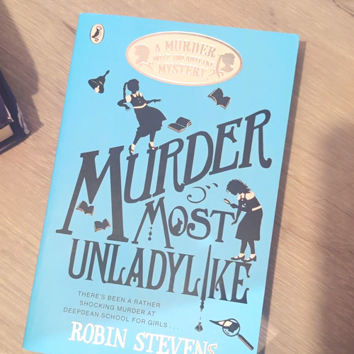 Murder most unladylike - unladylike, by